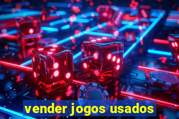 vender jogos usados